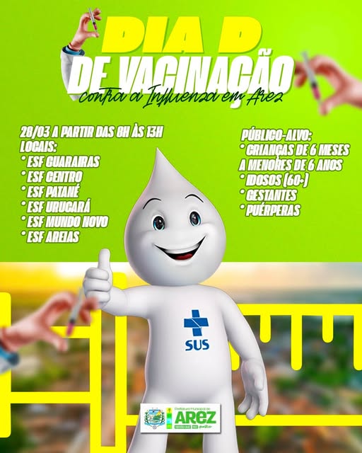 Dia D de Vacinação contra a Influenza em Arez!