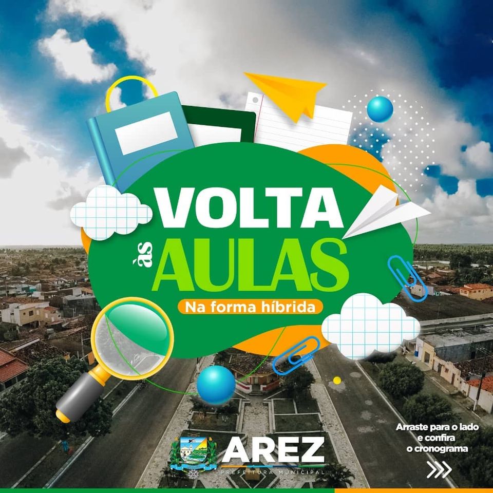 Leia mais sobre o artigo PREFEITURA DE AREZ, POR MEIO DA SECRETARIA DE EDUCAÇÃO, INFORMA:  VOLTA ÀS AULAS NA FORMA HÍBRIDA.