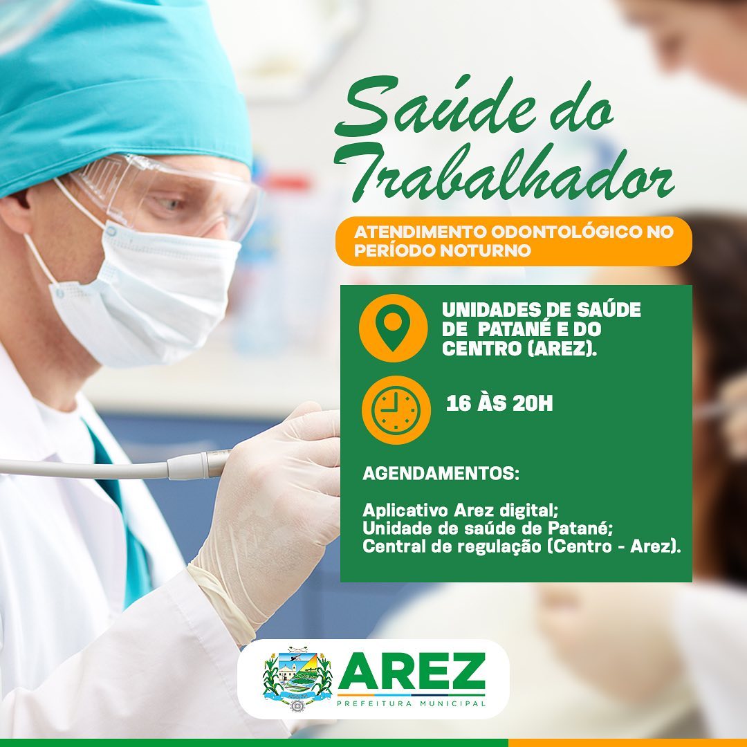 Leia mais sobre o artigo Saúde do Trabalhador: Prefeitura de Arez oferece atendimento odontológico no período noturno em Patané e Arez.