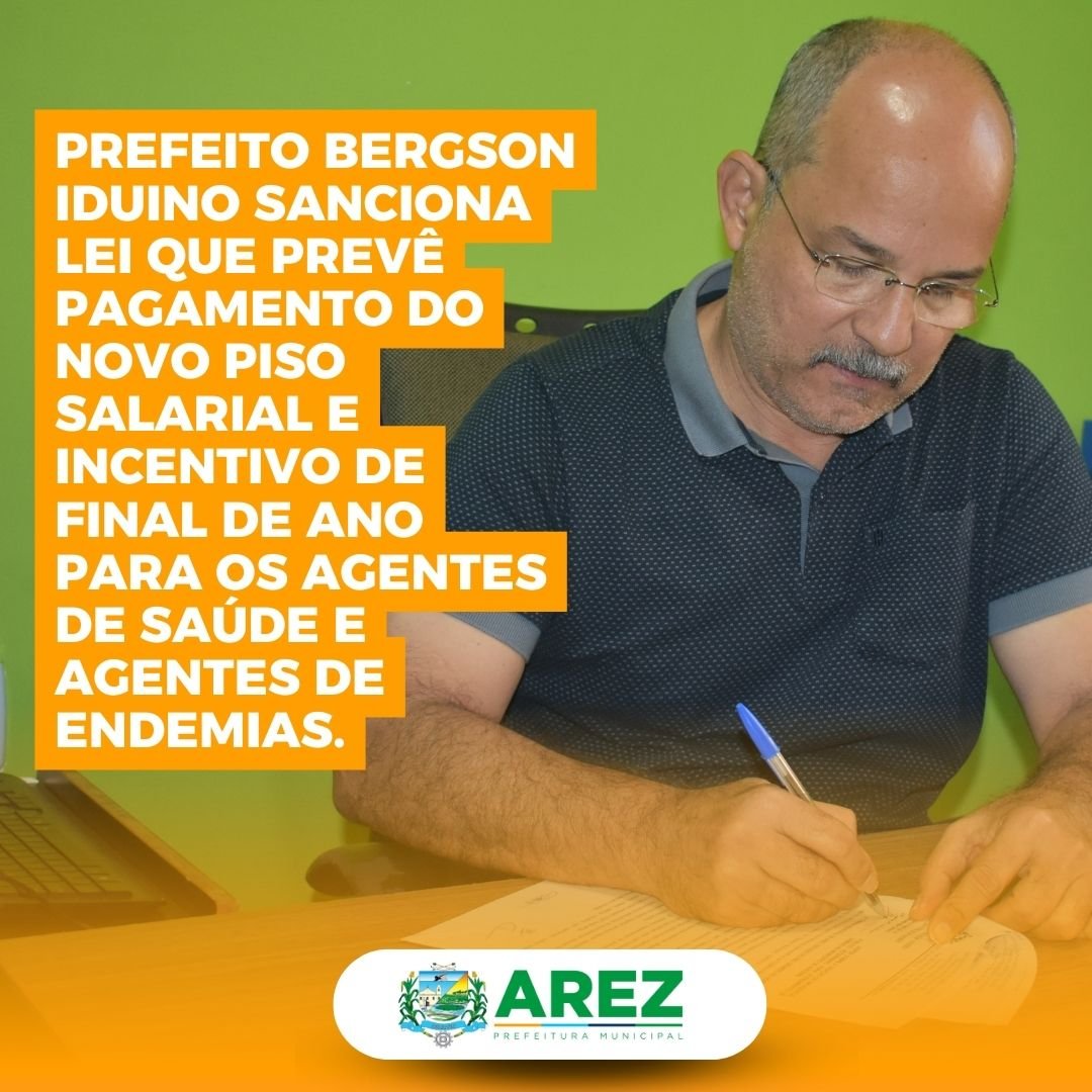 Leia mais sobre o artigo O Prefeito Bergson Iduino sancionou na última terça-feira (14/06) a lei que prevê o pagamento do novo piso salarial e o incentivo de final de ano para os Agentes Comunitários de Saúde e Agente de Combate às Endemias.