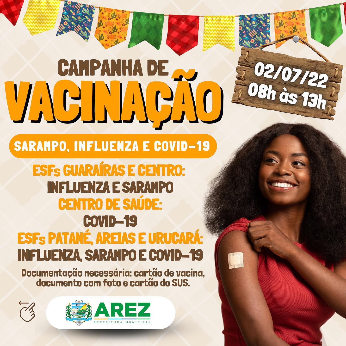 Leia mais sobre o artigo SÁBADO, 2 DE JULHO, SERÁ DIA DE VACINAÇÃO EM AREZ! 