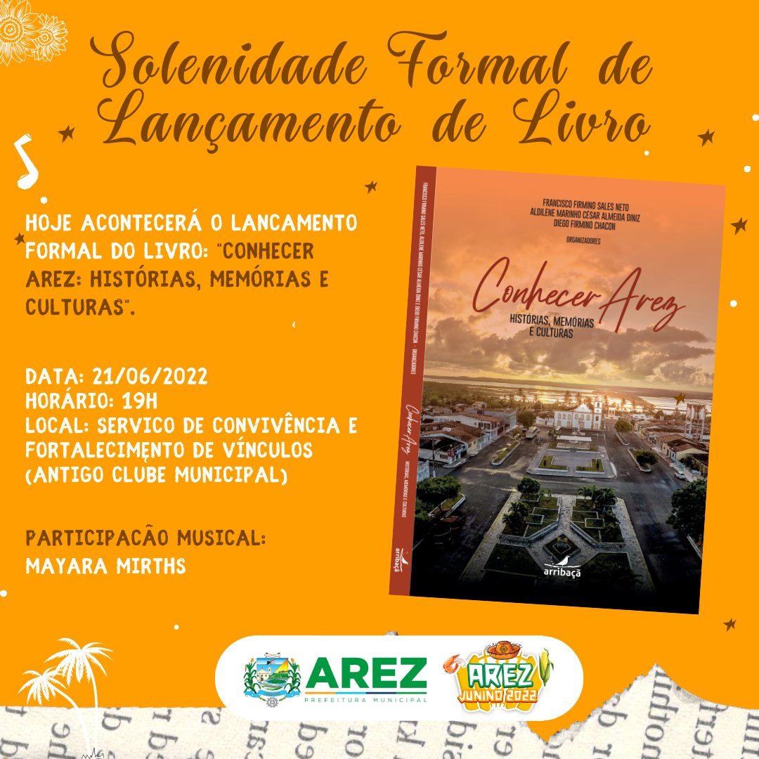 Leia mais sobre o artigo Solenidade formal de lançamento do livro “Conhecer Arez: Histórias, Memórias e Culturas”.