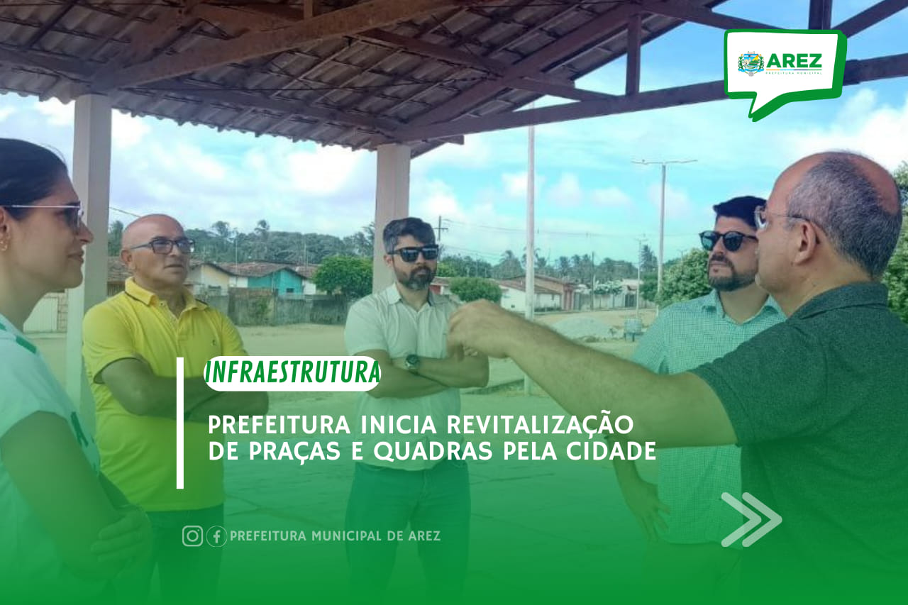 Leia mais sobre o artigo A Prefeitura de Arez, por meio da Secretaria Municipal de Infraestrutura, Nesta terça-feira, 14, o prefeito Bergson Iduino e a secretária municipal de infraestrutura, visitaram o local que vai receber uma revitalização de novas ações de reforma e construção, pintura em geral e melhoria no espaço.