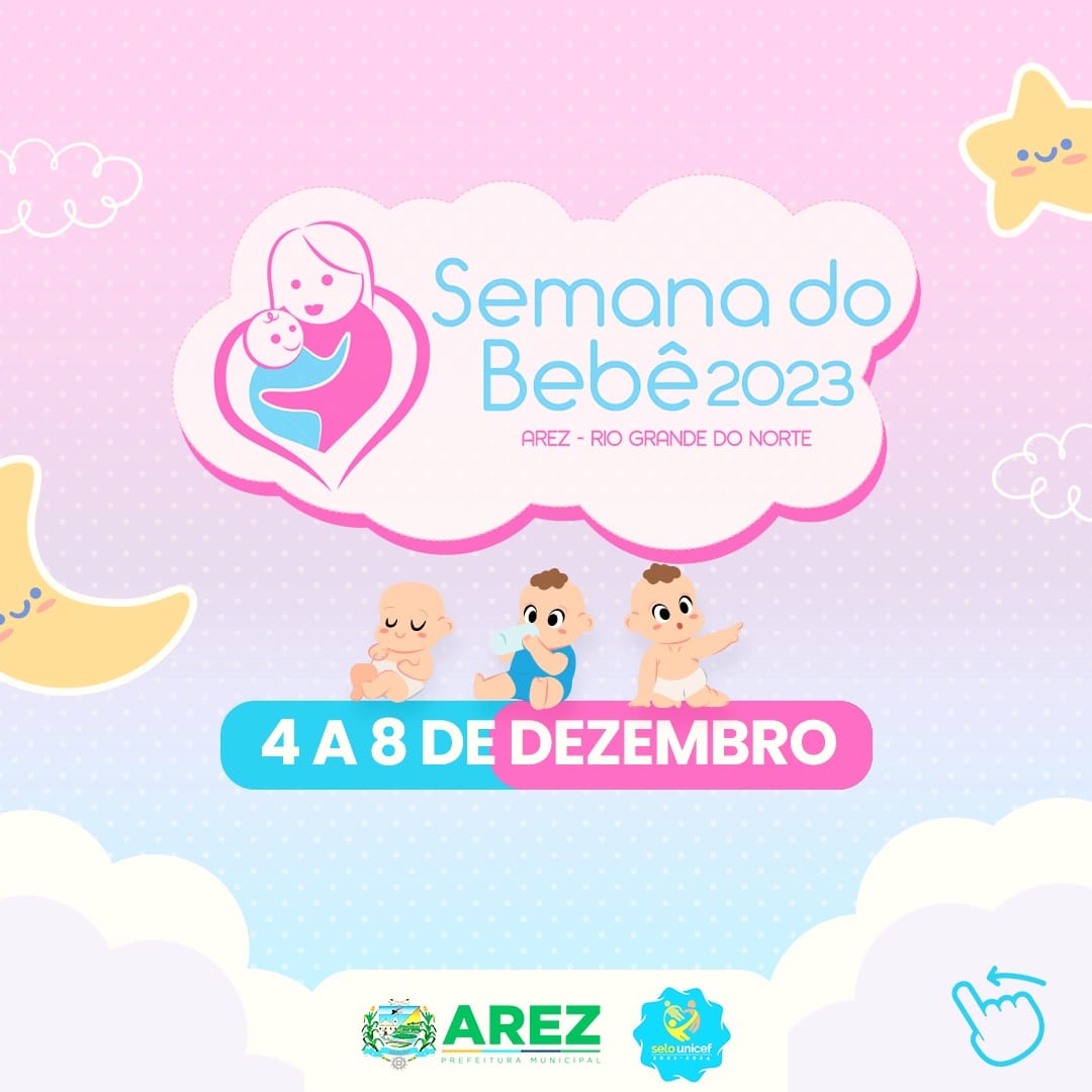 Leia mais sobre o artigo A Prefeitura Municipal de Arez, Gestão Bergson Iduino, por meio das Secretarias de Saúde, Educação e Assistência Social, realiza a Semana do Bebê que terá início no dia 04 de Dezembro.