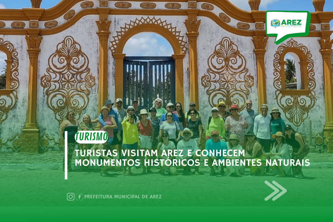 Leia mais sobre o artigo Turistas visitam Arez e conhecem monumentos históricos e ambientes naturais Nesta Quarta-feira (15), Arez recebeu a visita de uma comitiva de Turistas, que conheceram monumentos históricos e ambientes naturais, eles ficaram encantados com as belezas e potencialidades do nosso município.