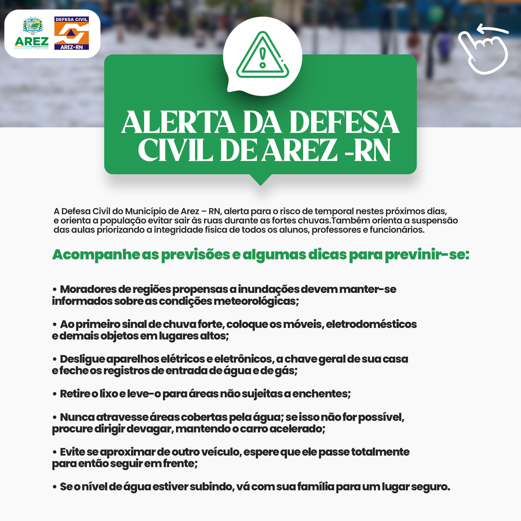 Leia mais sobre o artigo ALERTA DA DEFESA CIVIL DE AREZ -RN