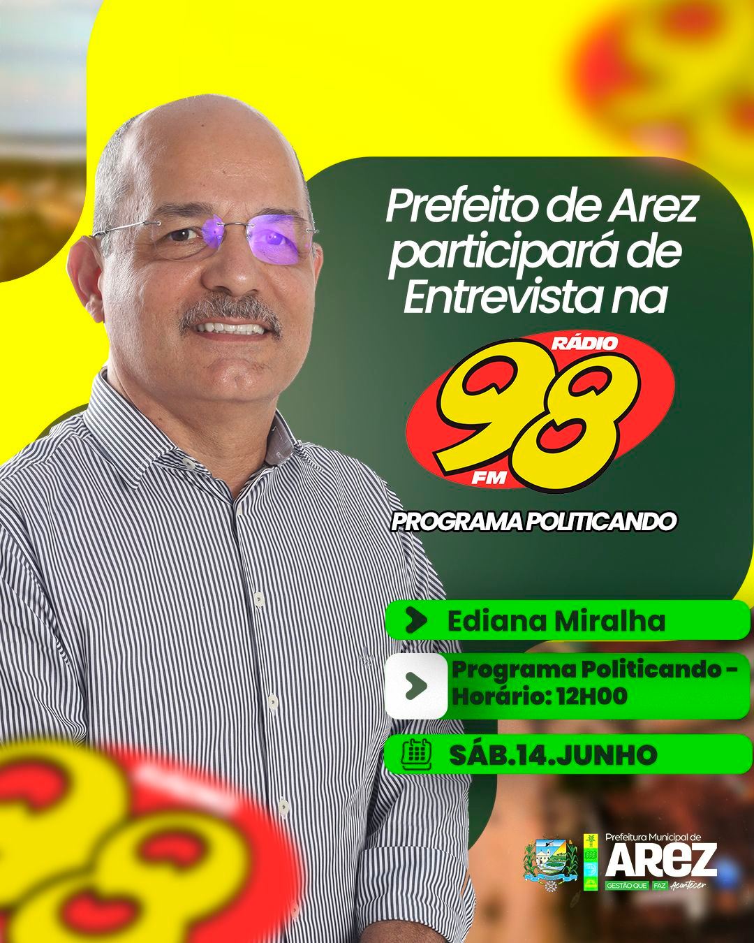 Leia mais sobre o artigo Neste sábado, 14 de junho, o prefeito de Arez, Bergson Iduino, participará do programa Politicando