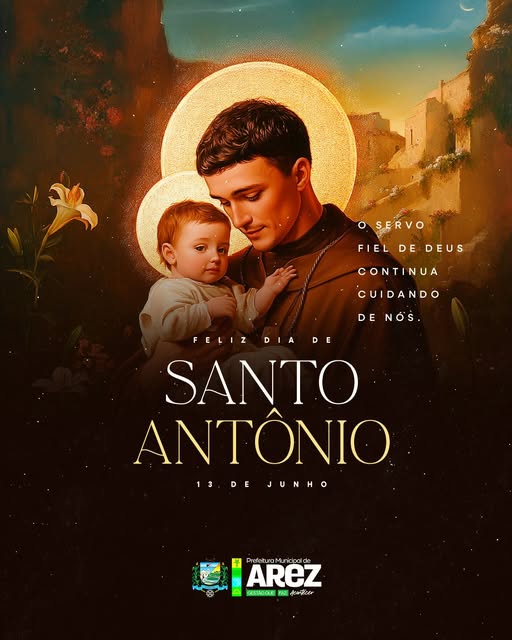 Leia mais sobre o artigo 13 de Junho – Dia de Santo Antônio
